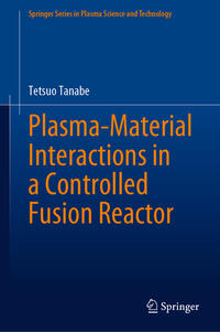 Vorderes Coverbild Plasma-Material Interactions in a Controlled Fusion Reactor