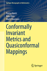 Vorderes Coverbild Conformally Invariant Metrics and Quasiconformal Mappings