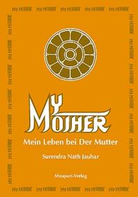 Vorderes Coverbild My Mother - Mein Leben bei der Mutter