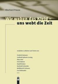 Vorderes Coverbild Wir weben das Kleid, uns webt die Zeit