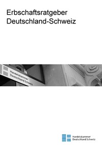 Vorderes Coverbild Erbschaftsratgeber Deutschland-Schweiz