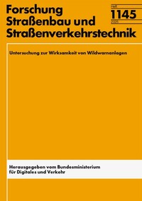 Vorderes Coverbild Untersuchung zur Wirksamkeit von Wildwarnanlagen