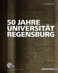 Vorderes Coverbild 50 Jahre Universität Regensburg