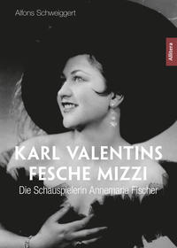 Vorderes Coverbild Karl Valentins fesche Mizzi