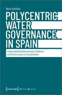 Vorderes Coverbild Polycentric Water Governance in Spain