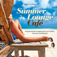 Vorderes Coverbild Summer Lounge Café