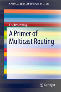 Vorderes Coverbild A Primer of Multicast Routing
