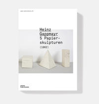 Vorderes Coverbild Heinz Gappmayr, 5 Papierskulpturen