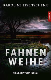 Vorderes Coverbild Fahnenweihe