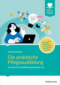 Vorderes Coverbild Die praktische Pflegeausbildung