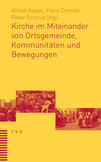 Vorderes Coverbild Kirche im Miteinander von Ortsgemeinde, Kommunitäten und Bewegungen
