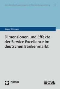 Vorderes Coverbild Dimensionen und Effekte der Service Excellence im deutschen Bankenmarkt