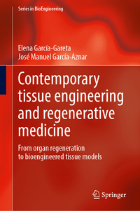 Vorderes Coverbild Contemporary tissue engineering and regenerative medicine