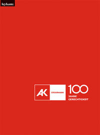 Vorderes Coverbild Festschrift Arbeiterkammer Steiermark – 100 Jahre Gerechtigkeit
