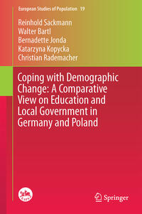 Vorderes Coverbild Coping with Demographic Change: A Comparative View on Education and Local Government in Germany and Poland