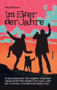Vorderes Coverbild Im Eifer der Jahre