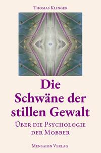 Vorderes Coverbild Die Schwäne der stillen Gewalt