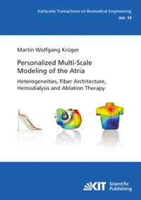 Vorderes Coverbild Personalized Multi-Scale Modeling of the Atria: Heterogeneities, Fiber Architecture, Hemodialysis and Ablation Therapy