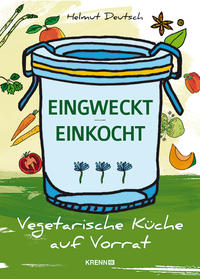 Vorderes Coverbild Eingweckt/ Einkocht