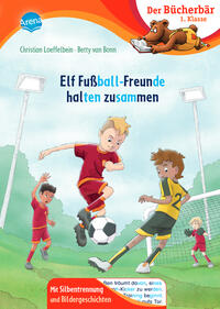 Vorderes Coverbild Elf Fußball-Freunde halten zusammen