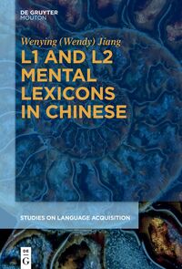 Vorderes Coverbild L1 and L2 Mental Lexicons in Chinese