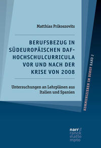 Vorderes Coverbild Berufsbezug in südeuropäischen DaF-Hochschulcurricula vor und nach der Krise von 2008