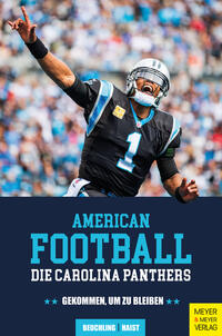 Vorderes Coverbild American Football: Die Carolina Panthers