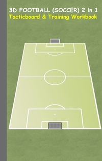 Vorderes Coverbild 3D Football (Soccer) 2 in 1 Tacticboard and Training Book