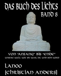 Vorderes Coverbild Das Buch des Lichts, Band 8