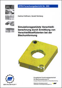 Vorderes Coverbild Simulationsgestützte Verschleißberechnung durch Ermittlung von Verschleißkoeffizienten bei der Blechumformung