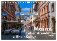 Vorderes Coverbild Mainz - Lebensfreude in RheinKultur (Wandkalender 2025 DIN A4 quer), CALVENDO Monatskalender