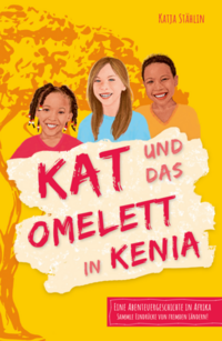 Vorderes Coverbild Kat und das Omelett in Kenia