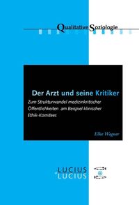 Vorderes Coverbild Der Arzt und seine Kritiker
