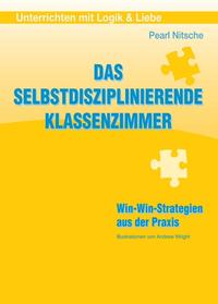Vorderes Coverbild Das selbstdisziplinierende Klassenzimmer