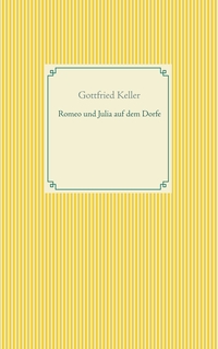 Vorderes Coverbild Romeo und Julia auf dem Dorfe