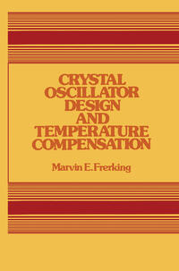 Vorderes Coverbild Crystal Oscillator Design and Temperature Compensation
