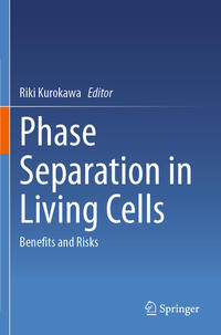 Vorderes Coverbild Phase Separation in Living Cells