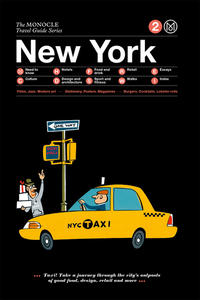 Vorderes Coverbild The Monocle Travel Guide to New York (updated version)
