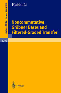 Vorderes Coverbild Noncommutative Gröbner Bases and Filtered-Graded Transfer