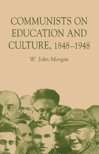 Vorderes Coverbild Communists on Education and Culture, 1848-1948