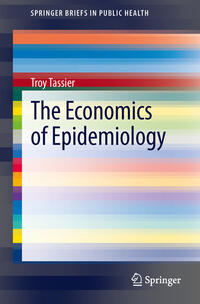 Vorderes Coverbild The Economics of Epidemiology