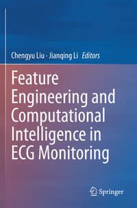 Vorderes Coverbild Feature Engineering and Computational Intelligence in ECG Monitoring