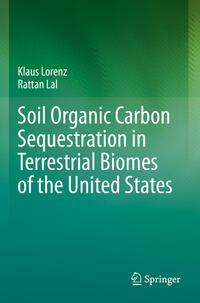 Vorderes Coverbild Soil Organic Carbon Sequestration in Terrestrial Biomes of the United States
