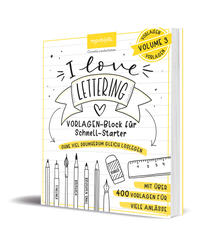 Vorderes Coverbild I Love Lettering - Der Block für alle Schnell-Starter Volume 3
