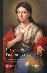 Vorderes Coverbild Die geniale Pauline Jaricot