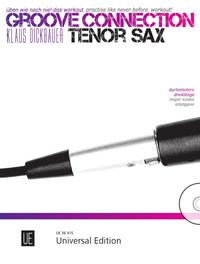 Vorderes Coverbild Groove Connection – Tenor Saxophone für ein und mehr Tenorsaxophone