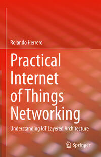 Vorderes Coverbild Practical Internet of Things Networking