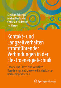 Vorderes Coverbild Kontakt- und Langzeitverhalten stromführender Verbindungen in der Elektroenergietechnik