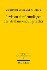 Vorderes Coverbild Revision der Grundlagen des Strafanwendungsrechts