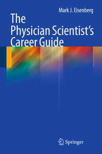 Vorderes Coverbild The Physician Scientist's Career Guide